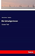Die Schwägerinnen