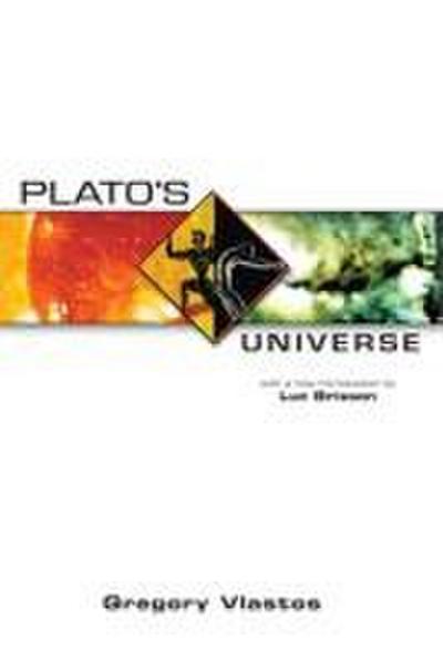Plato’s Universe: With a New Introduction by Luc Brisson