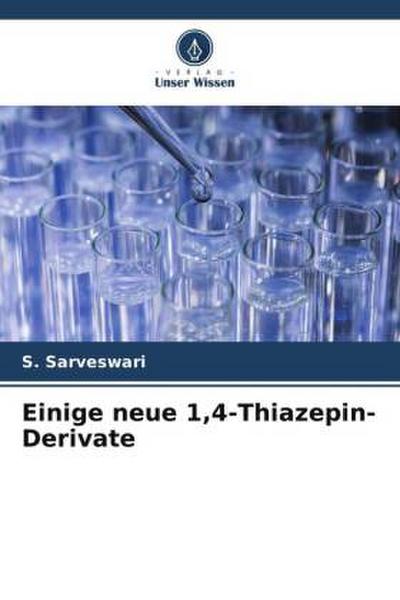 Einige neue 1,4-Thiazepin-Derivate