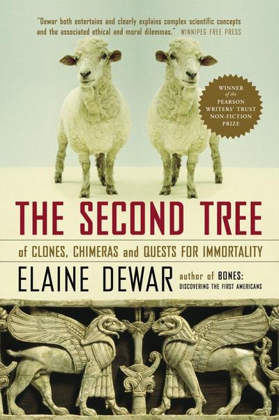 The Second Tree: Of Clones, Chimeras and Quests for Immortality