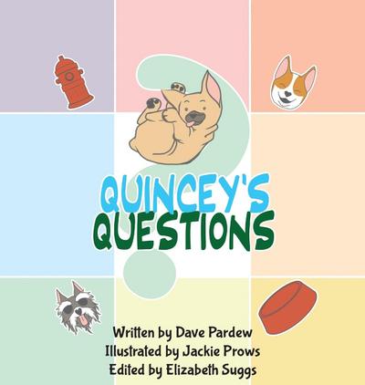 Quincey’s Questions