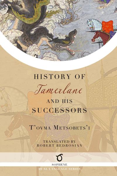 History of Tamerlane and His Successors
