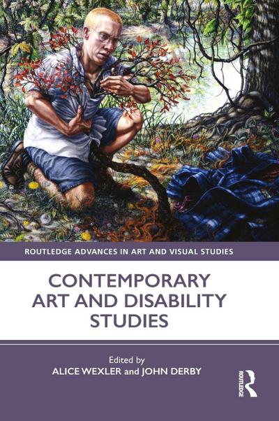 Contemporary Art and Disability Studies