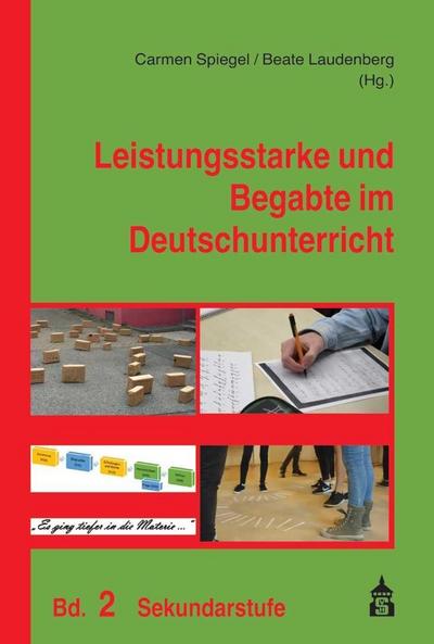 Leistungsstarke und Begabte im Deutschunterricht. Bd.2