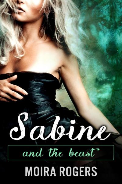 Sabine (And the Beast, #1)