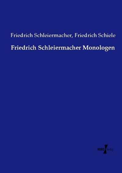 Friedrich Schleiermacher Monologen