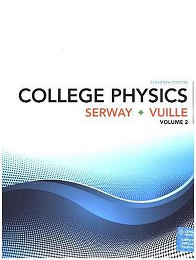 College Physics. Vol.2