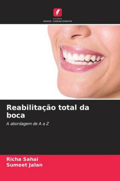 Reabilitação total da boca