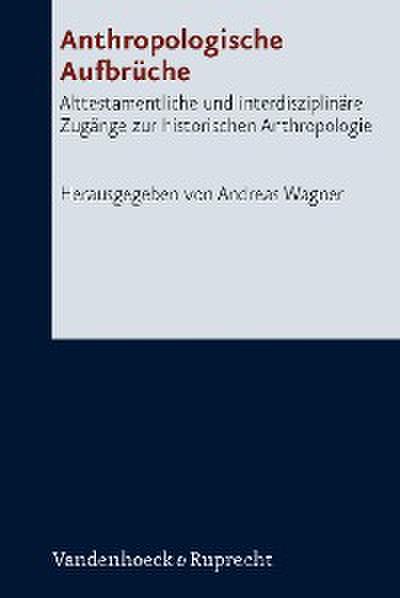 Anthropologische Aufbrüche