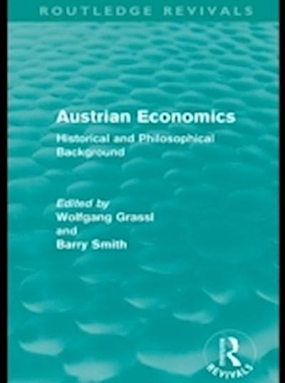 Austrian Economics (Routledge Revivals)