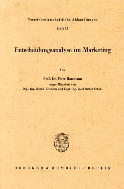 Entscheidungsanalyse im Marketing.