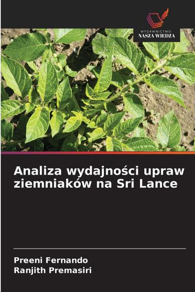 Analiza wydajno¿ci upraw ziemniaków na Sri Lance