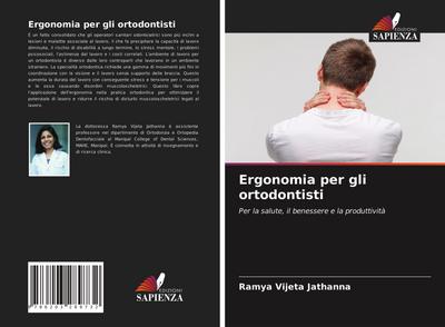 Ergonomia per gli ortodontisti