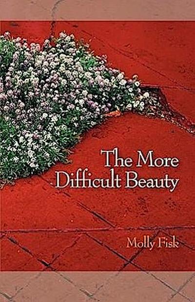 The More Difficult Beauty