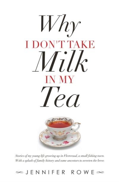 Why I Don’t Take Milk in My Tea