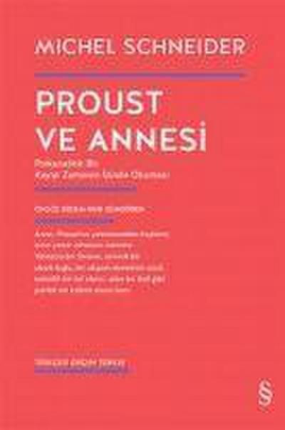Proust ve Annesi