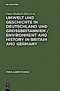 Umwelt und Geschichte in Deutschland und Großbritannien