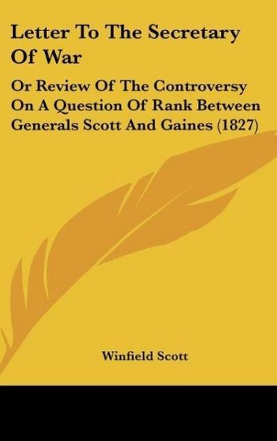 Letter To The Secretary Of War