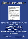 Margarete Kahn und Klara Löbenstein