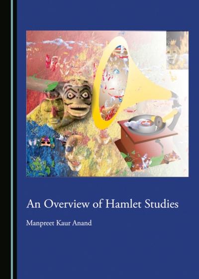 Overview of Hamlet Studies