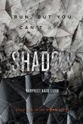 Shadow