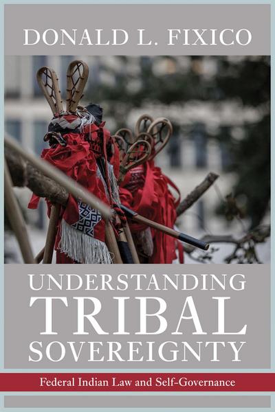 Understanding Tribal Sovereignty