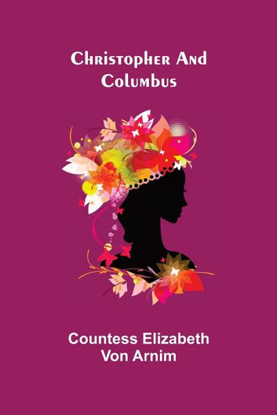 Christopher and Columbus