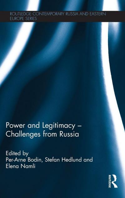 Power and Legitimacy - Challenges from Russia
