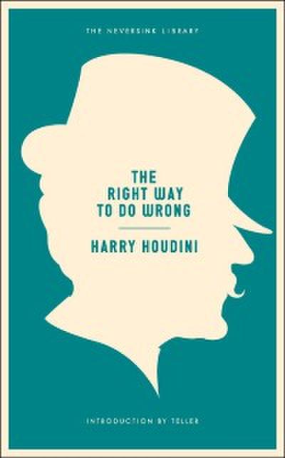 Right Way to Do Wrong