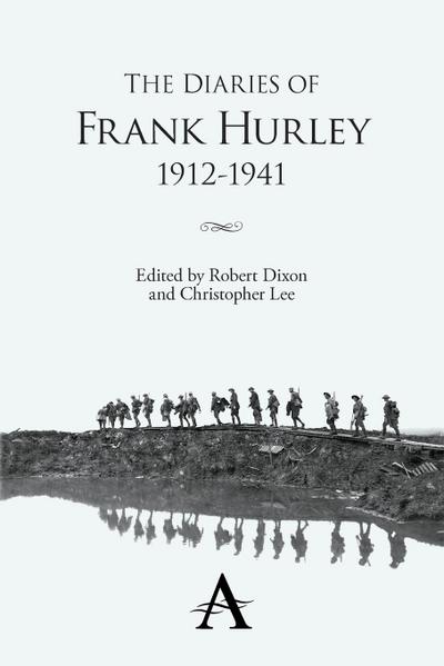 The Diaries of Frank Hurley 1912-1941
