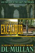 The Story of Excalibur