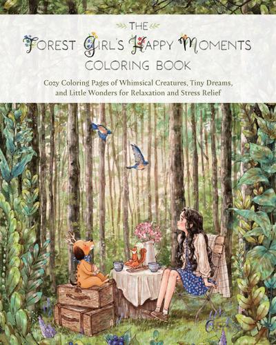 The Forest Girl’s Happy Moments Coloring Book