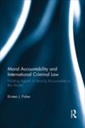 Moral Accountability and International Criminal Law