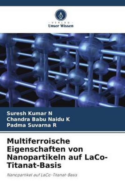 Multiferroische Eigenschaften von Nanopartikeln auf LaCo-Titanat-Basis