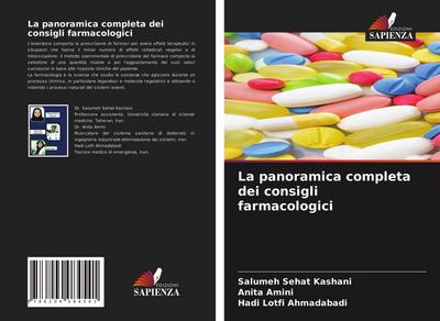 La panoramica completa dei consigli farmacologici
