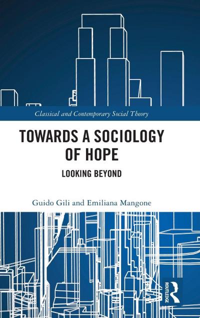 Towards a Sociology of Hope