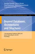 Beyond Databases, Architectures and Structures