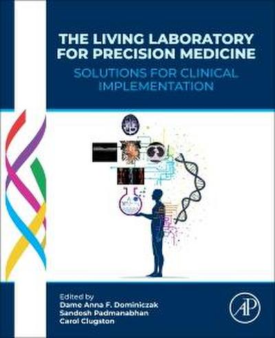 The Living Laboratory for Precision Medicine