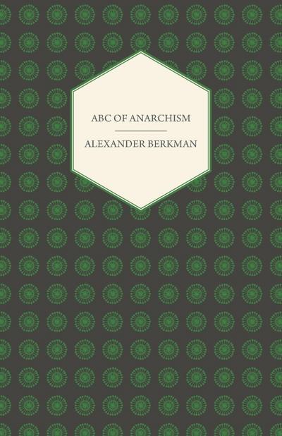 ABC of Anarchism
