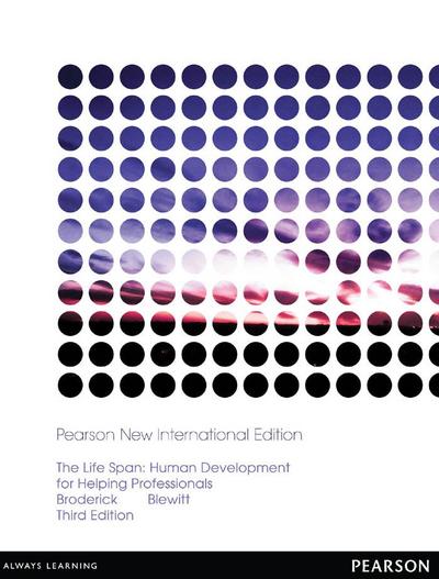 Life Span, The: Human Development for Helping Professionals