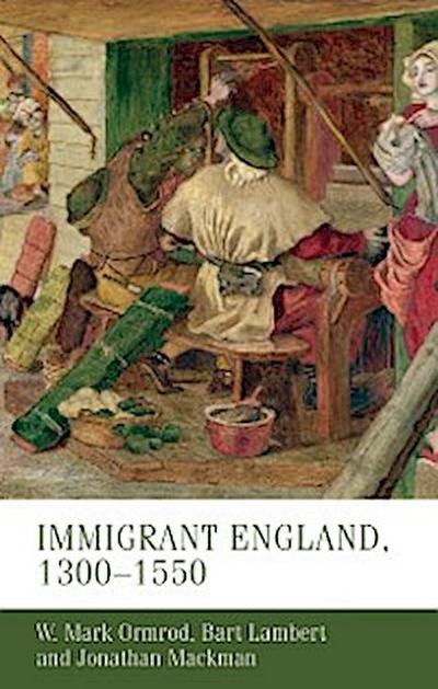 Immigrant England, 1300–1550