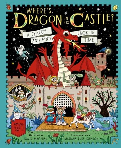 Where’s Dragon in His Castle?