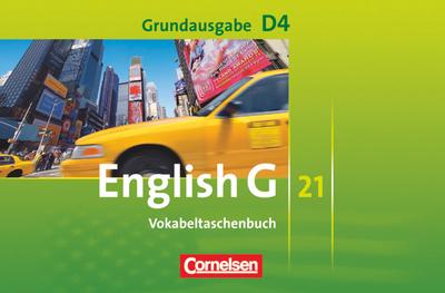 English G 21 - Grundausgabe D: Band 4: 8. Schuljahr - Vokabeltaschenbuch