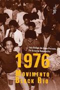 1976: Movimento Black Rio