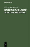 Beitrag zur Lehre von der Prokura