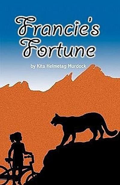 Francie’s Fortune
