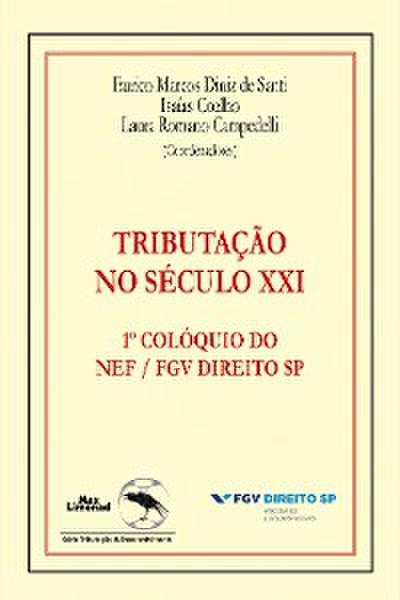TRIBUTAÇÃO NO SÉCULO XXI