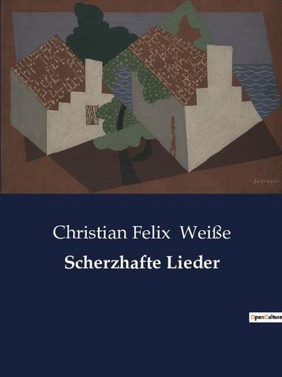 Scherzhafte Lieder
