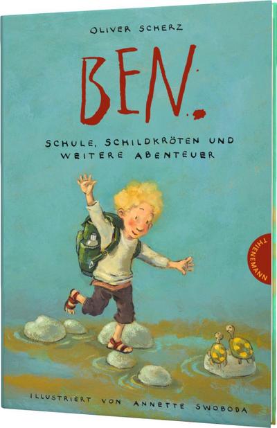 Ben, Schule, Schildkröten und weitere Abenteuer