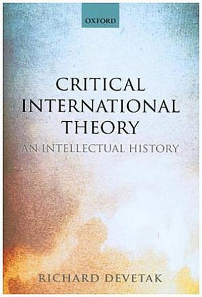 Critical International Theory